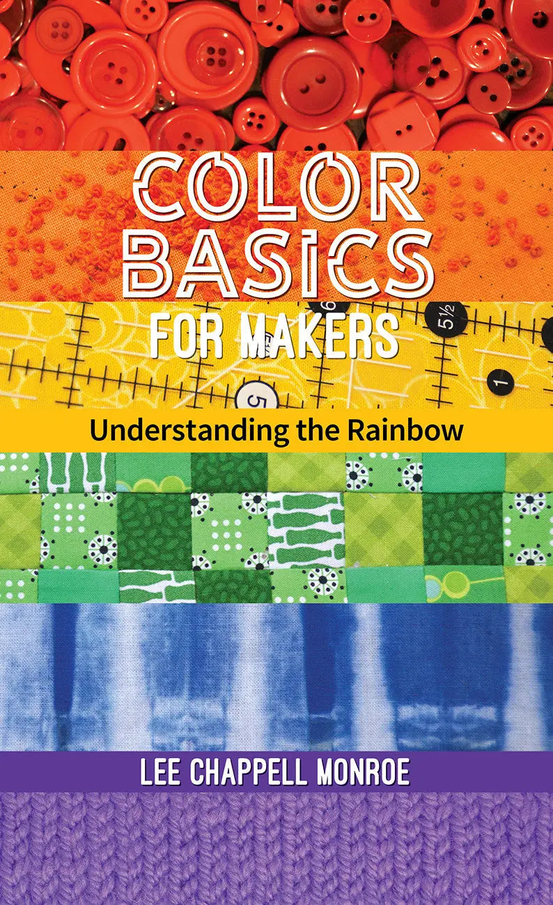 Color Basics For Makers: Understanding The Rainbow
