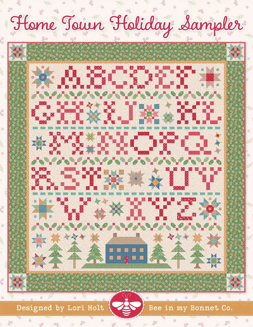 Home Town Holiday Sampler by Lori Holt