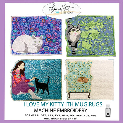 I Love My Kitty Mug Rugs ITH Embroidery Pattern