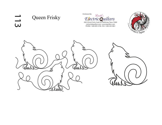 113 Queen Frisky Pantograph by Linda V. Taylor