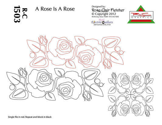 1503 A Rose Is A Rose Pantograph And Block by Rose-Clair Fletcher